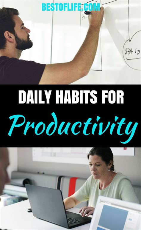 9 Daily Habits For Productivity To Reach Your Goals The Best Of Life