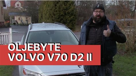 Hur Man Byter Olja P En Volvo V D Youtube