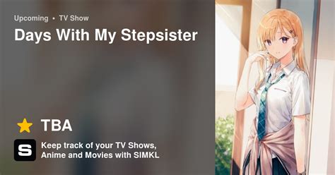 Days With My Stepsister Tv Series