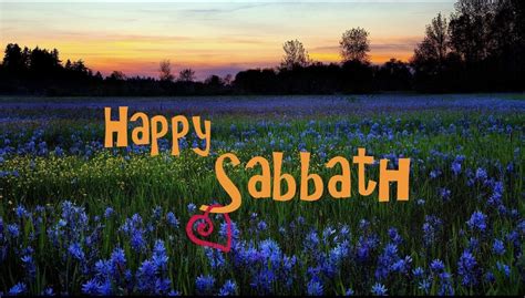 Pin By Dettie On Sabbath Happy Sabbath Sabbath Sabbath Quotes