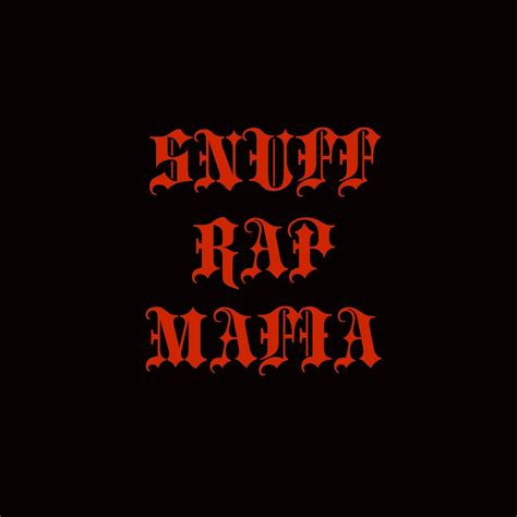 Snuff Rap Mafia Reverbnation