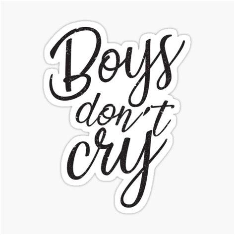 Boys Dont Cry 90s Anthem Sticker For Sale By Hypnotzd Redbubble