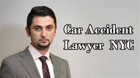 Car Accident Lawyer Nyc Youtube