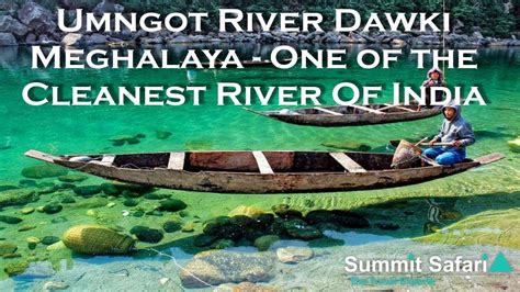 Umngot River Dawki Cleanest River Of India Dawki Lake Youtube