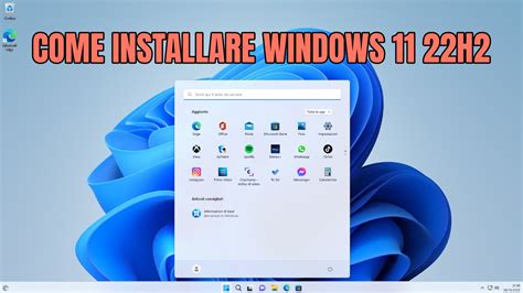 Come Installare Windows 11 22h2 Da Zero Blog