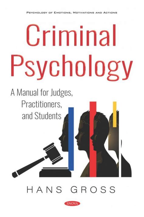 Criminal Psychology A Manual For Judges Practitioners And Students