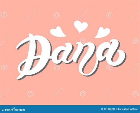 Dana Woman`s Name Stock Illustration Illustration Of Lettering 171096206