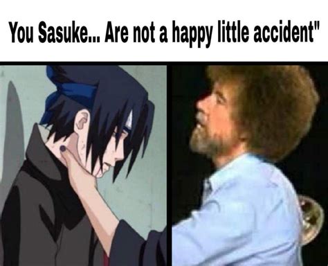 Naruto 10 Urkomische Erstickende Sasuke Meme Die Dich Zum Weinen