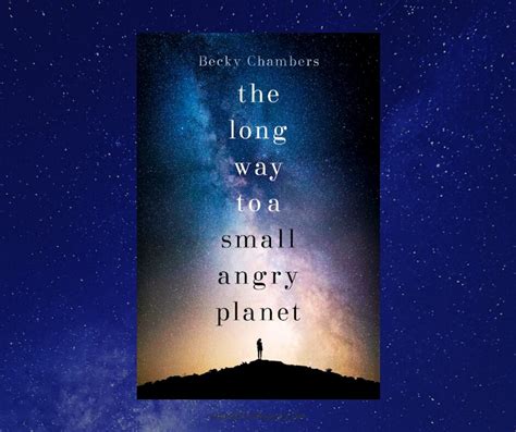 Resenha The Long Way To A Small Angry Planet De Becky Chambers Momentum Saga