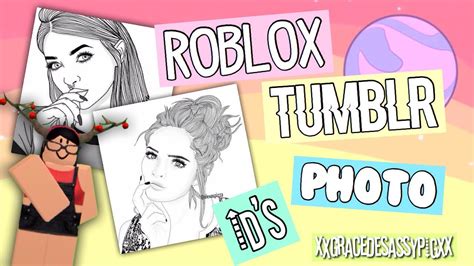 Here are some cool roblox picture ids for welcome to bloxburg! TUMBLR PHOTO IDS | ROBLOX BLOXBURG - YouTube