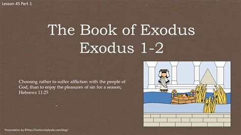 Old Testament Seminary Helps Lesson 45 Part 1 The Book Of Exodus