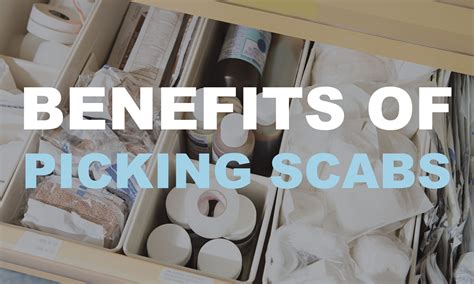 Benefits Of Picking Scabs Sheldon Sowell Center For Health