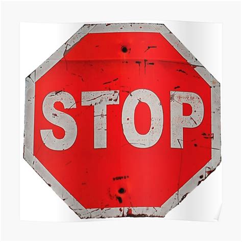 Vintage Stop Sign Poster For Sale By The Main Show Redbubble