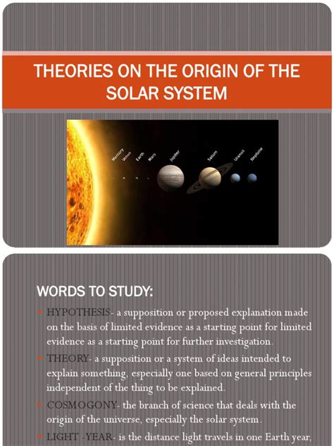 Theories On The Origin Of The Solar System Formation And Evolution Of