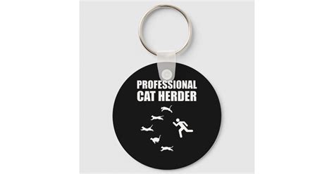 Professional Cat Herder Funny Herding Cats Keychain Zazzle