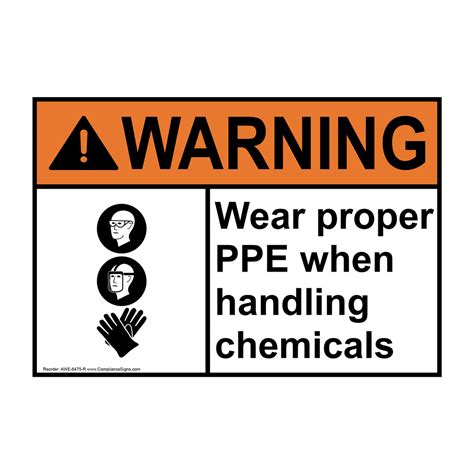 Ansi Warning Wear Proper Ppe When Handling Chemicals Sign Awe R