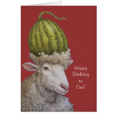 Happy Birthday To Ewe Card Zazzle