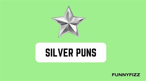 40 Silver Puns