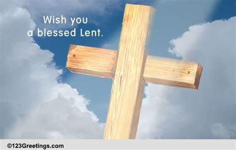 Gods Love And Blessings On Lent Free Lent Ecards Greeting Cards
