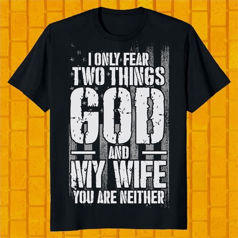 Premium Vector I Only Two Things God And My Wife You Are Neither T