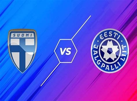 Tin vào những chú gấu. Soi kèo Phần Lan vs Estonia - 23h00 04/06, Giao hữu quốc tế