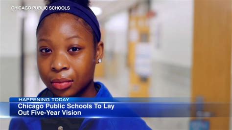 Chicago Public Schools Launches Five Year Strategic Vision Abc7 Chicago