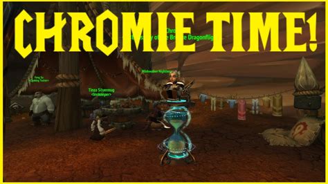 retail wow chromie time youtube