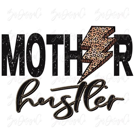 Mother Hustler Png Cheetah Leopard Mother Hustler Sublimation Etsy