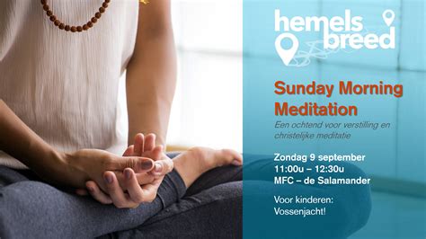 Sunday Morning Meditation Inschuytgraaf