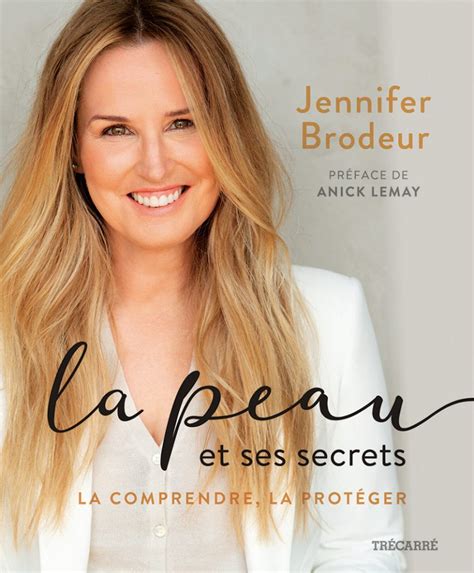 Entrevue Avec Jennifer Brodeur Alias Jb Skin Guru Elle Québec