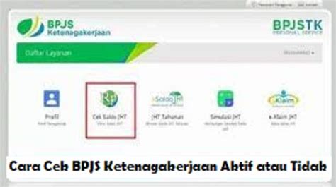 Cara Cek BPJS Ketenagakerjaan Aktif Atau Tidak Terbaru West Java Com