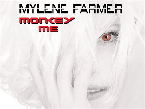 Mylène Farmer Album Monkey Me Mylenenet