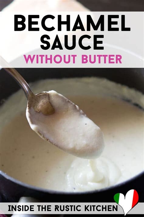 How To Make Bechamel Sauce Without Butter Recipe Bechamel Sauce