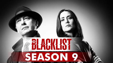 The Blacklist Season 9 Will Change Everything Heres Why Youtube