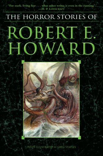 Amazon The Horror Stories Of Robert E Howard English Edition