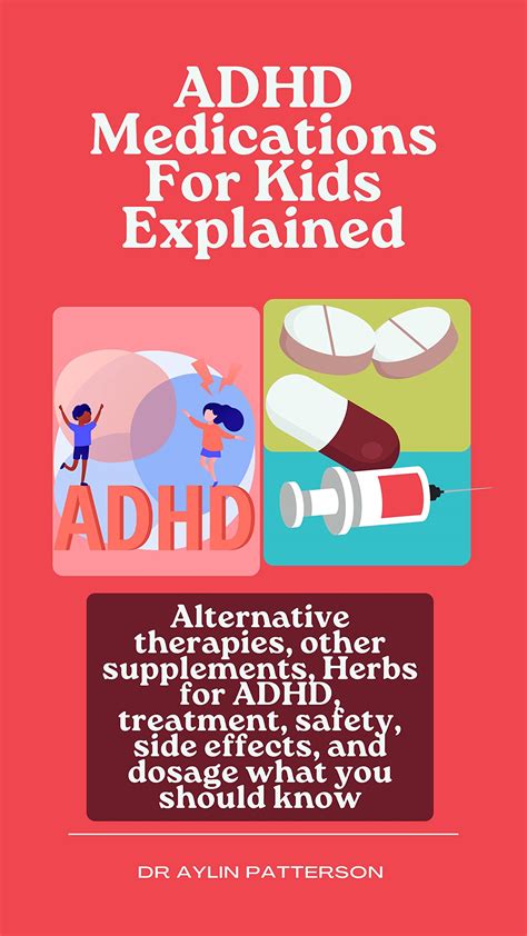 Adhd Medications For Kids Explained Alternative Therapies Other