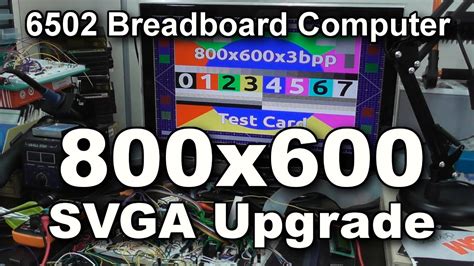 800x600 Svga Upgrade For 6502 Breadboard Computer Youtube