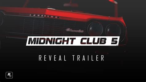 Midnight Club 5 Reveal Trailer 2019 Youtube