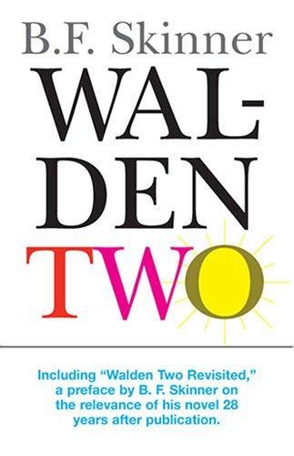 Walden Two By B F Skinner Open Library