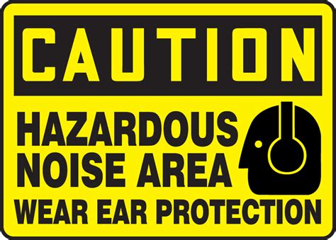 Hazardous Noise Area Wear Ear Protection Osha Safety Sign Mppe637