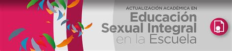em actualización académica en educación sexual integral en la escuela
