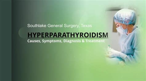 Hyperparathyroidism Causes Symptoms Diagnosis And Treatment Ppt