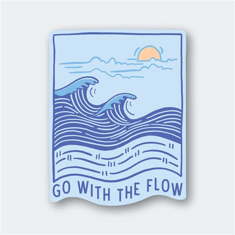 Go With The Flow Sticker Pike St Press