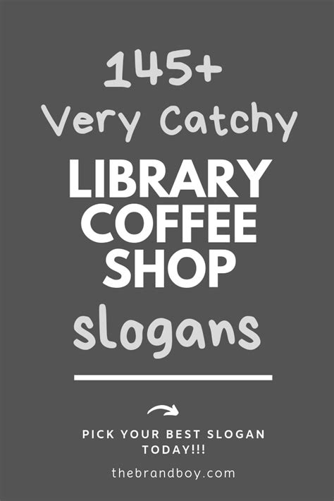 Best Library Coffee Shop Slogans And Taglines Coffee Slogans