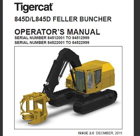 Tigercat 845D L845D FELLER BUNCHER Operators Manual DECMBER 2011