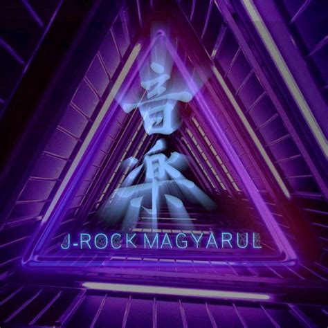 J Rock Magyarul J Rock Magyarul 455 Likes Japán Rock Dalszövegeket