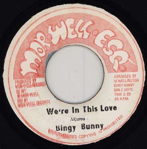 Bingy Bunny Were In This Love Vinyl Discogs