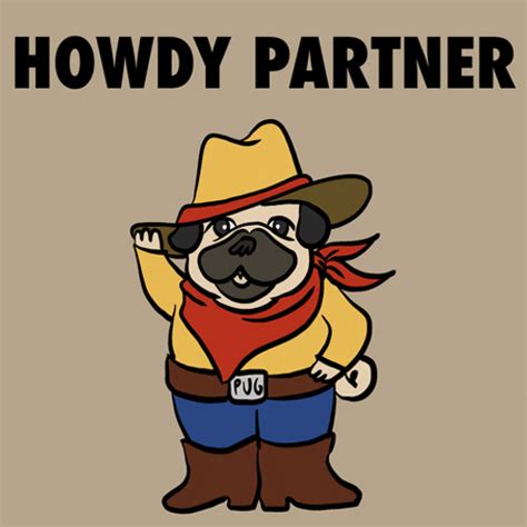 Cowboy Dog Howdy Partner Greetings 