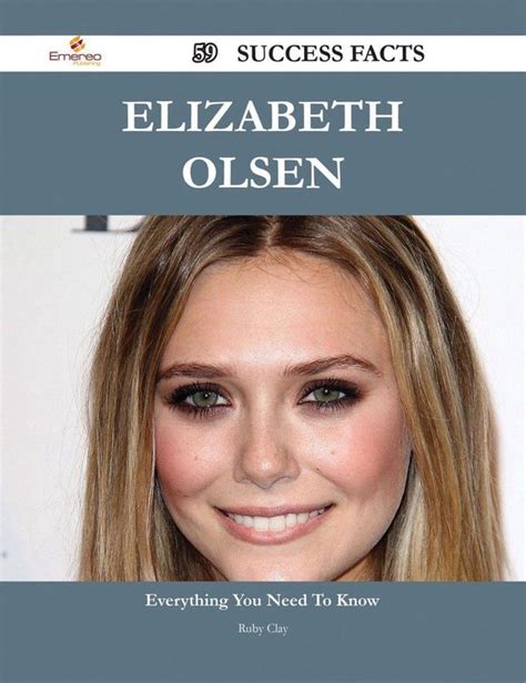 Elizabeth Olsen 59 Success Facts Everything You Need To Know About
