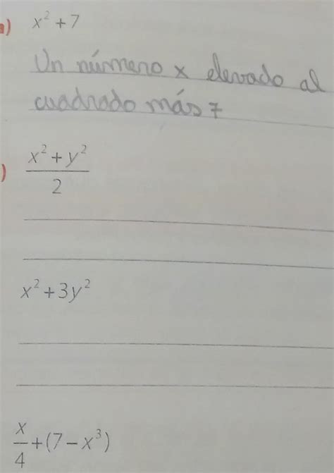 2 Escribe en lenguaje común las siguientes expresiones algebraicas